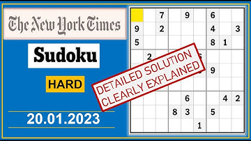 New York Times Hard Sudoku  Jan 20, 2023 -  Step By Step Solution