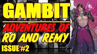 Gambit: Return of the Uncanny X-Men ( issue 2, 2022)