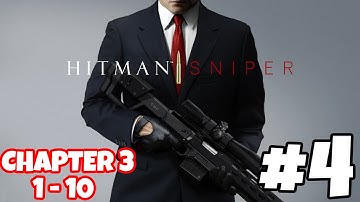 Hitman: Sniper iOS / Android Worldwide Gameplay Video - Part 4