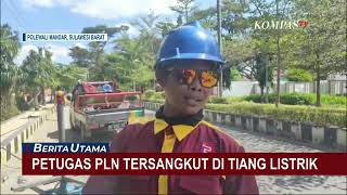 Petugas PLN di Sulawesi Barat Tersangkut Tiang Listrik, Evakuasi Berlangsung Dramatis