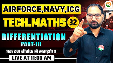 VIRAT Batch 2.O / Differentiation # 3 / Maths for Airforce, Navy, ICG, BSF / Airforce Maths classes