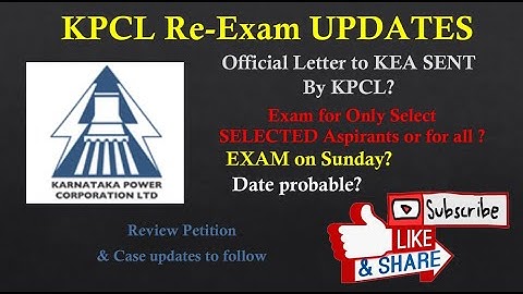 KPCL RE - EXAM ANNOUNCEMENT | DATE | PREPARATION | CONTENT