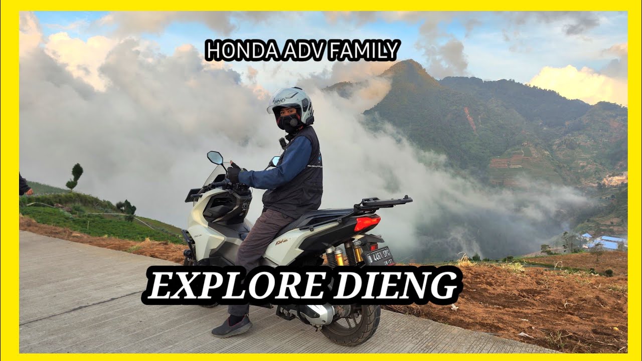 PART 2 || HONDA ADV 160 || EXPLORE DIENG || sunrise Sikunir, Candi Arjuna, Tol Langit