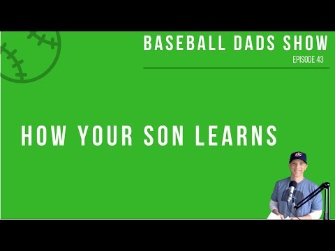 How Your Son Learns - Paul Reddick Baseball