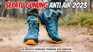 Review 10 SEPATU GUNUNG Murah TERBAIK 2026 | Berkualitas Bagus, Anti Slip & Waterproof