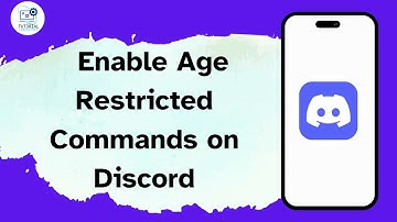 How to Enable Age Restricted Commands on Discord