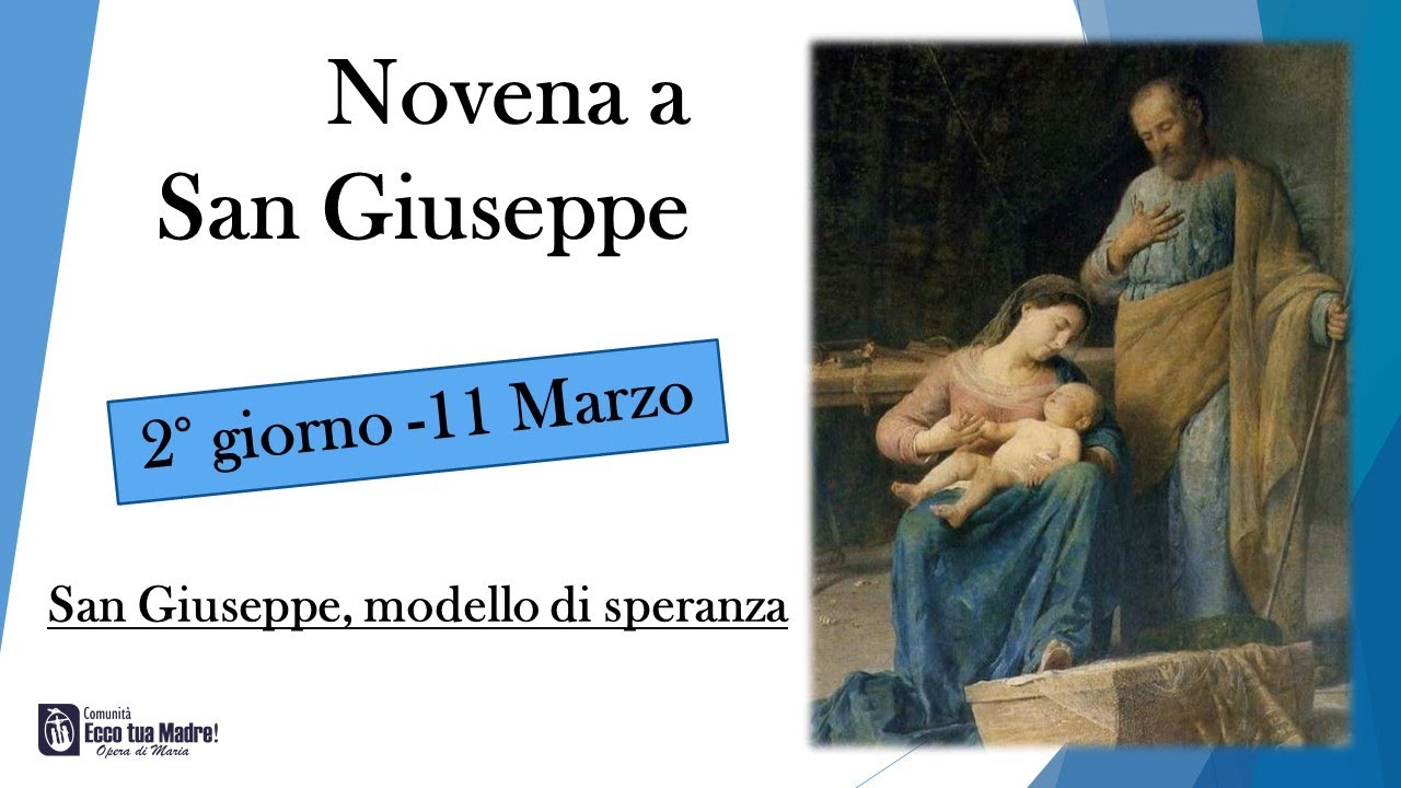Novena a San Giuseppe|2° giorno | San Giuseppe modello di speranza