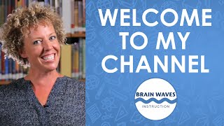Welcome to Brain Waves Instruction
