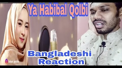 Bangladeshi React to Ya Habibal Qolbi Sabyan Version #Twoc