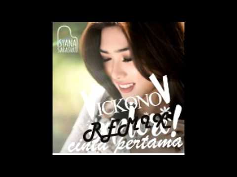 Isyana Sarasvati - Cinta Pertama (VICKONOV Remix)