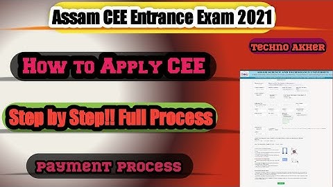 How to apply cee 2021|| How to Apply Assam CEE 2021 || Full Process