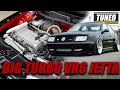 Big Turbo MK4  Volkswagen Jetta | TUNED