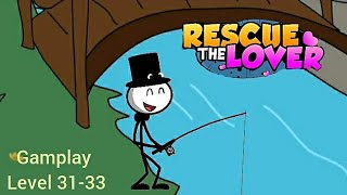How to Play - Rescue the Lover , Gamplay/ Level 31 - 33 / KD CRAZY GAMER screenshot 4