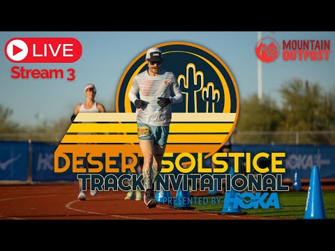 2023 Desert Solstice 24 Hour / 100 Mile Live - Stream 3