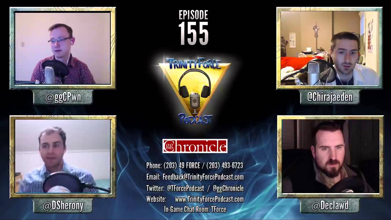Episode 155 of the Trinity Force Podcast a League of Legends Podcast