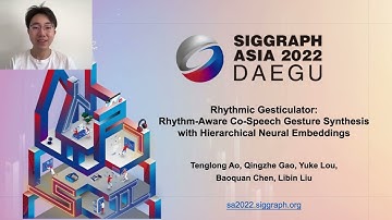[SIGGRAPH Asia 2022] Rhythmic Gesticulator - Presentation