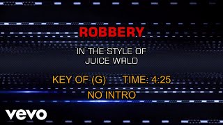 Juice WRLD - ROBBERY (Karaoke)