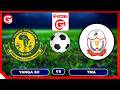LIVE YANGA SC 0 VS 0 TMA STARS CRDB FEDERATION CUP UWANJA WA KMC COMPLEX MWENGE 