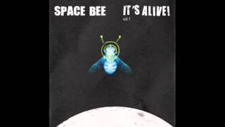 Space Bee - It's alive! Vol. 1 - [Disco completo 2009]