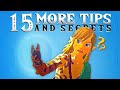 15 More Early Tips &amp; Secrets - Zelda: Tears of the Kingdom