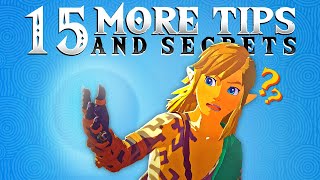 15 More Early Tips & Secrets - Zelda: Tears of the Kingdom