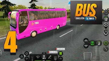 BUS SIMULATOR ULTIMATE Android Gameplay - Android/iOS Walkthrough gameplay #Part-4
