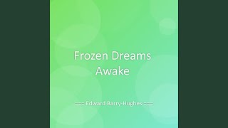 Frozen Dreams Awake