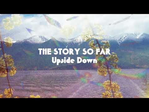 The Story So Far Releases New Song "Upside Down"