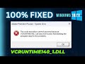 the code execution cannot proceed because vcruntime140_1.dll was not found