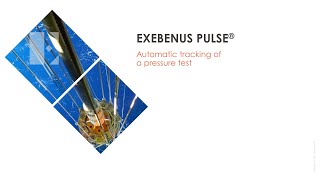 Automatic tracking and validation of pressure test using Exebenus Pulse