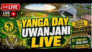 LIVE: YANGA DAY 2026 |SURPRAIZI ZOTE NA MATUKIO YOTE MUBASHARA HAPA UHURU STADIUM