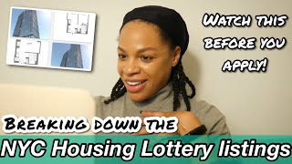 Breaking Down the NYC HOUSING LOTTERY Listings | LOCATION? RENT? AMENITIES? Is it really worth it?