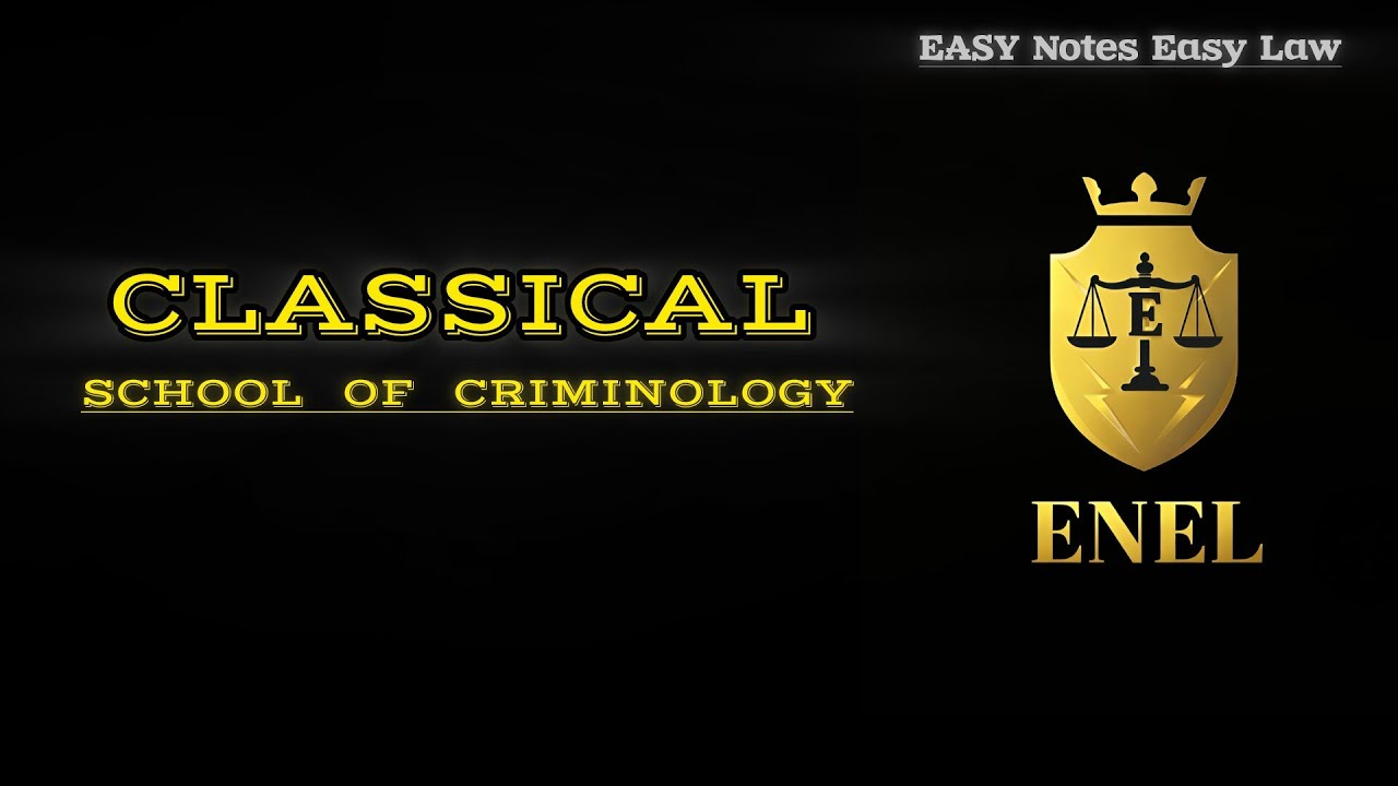 Classical School of criminology | Law | BALLB | LLB | Easy Notes Easy Law 👨‍⚖️.