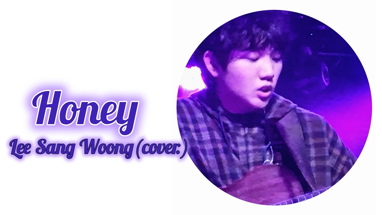이상웅 - Honey (Band Cover.)