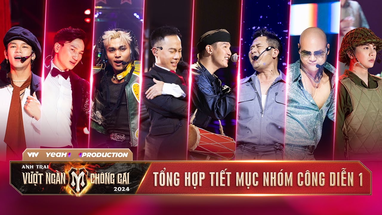 TỔNG HỢP CÁC TIẾT MỤC CÔNG DIỄN 1 | 8 Tiết Mục Khuấy Đảo Sân Khấu ANH TRAI VƯỢT NGÀN CHÔNG GAI 2024