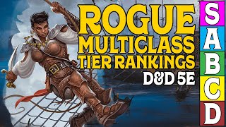 Rogue Multiclass Tier Ranking in Dungeons and Dragons 5e