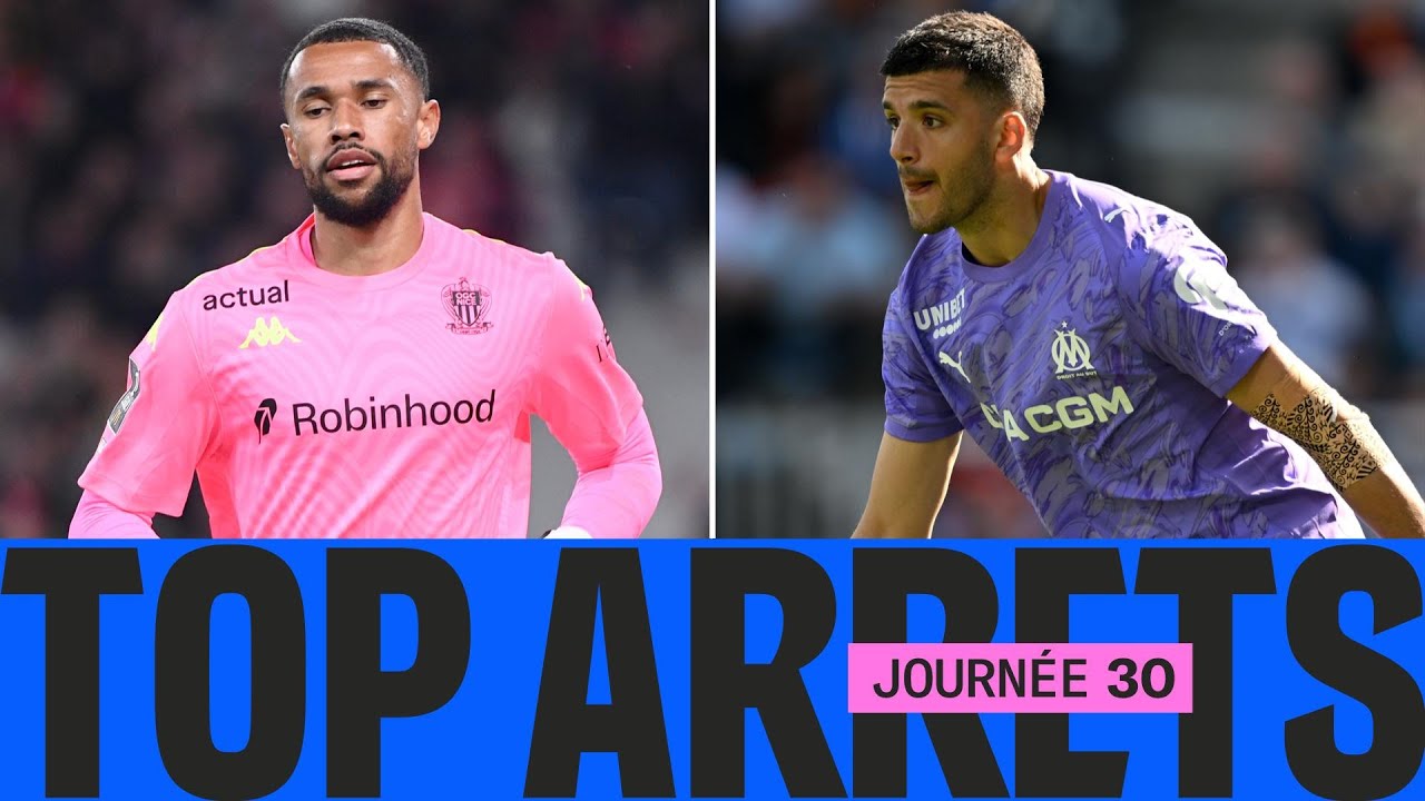 Le TOP ARRÊTS de la 30ème journée | Ligue 1 McDonald's 25/26