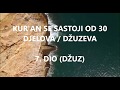 7 DIO DŽUZ PREVOD KUR ANA ČITANJE ZNAČENJA NA BOSANSKI JEZIK