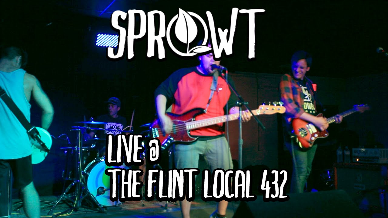 Sprowt Live @ The Flint Local 432 (Vomit Edition)