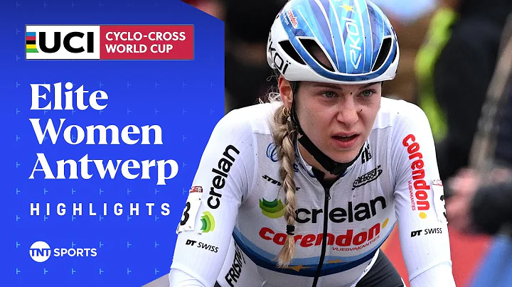 UNSTOPPABLE! 🔥 | Women's UCI Cyclo-Cross World Cup Antwerp Race Highlights | TNT Sports Cycling