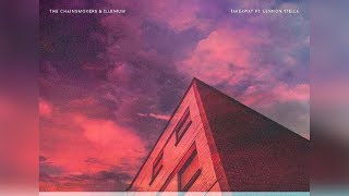 The Chainsmokers  Illenium  Lennon Stella -  Takeaway