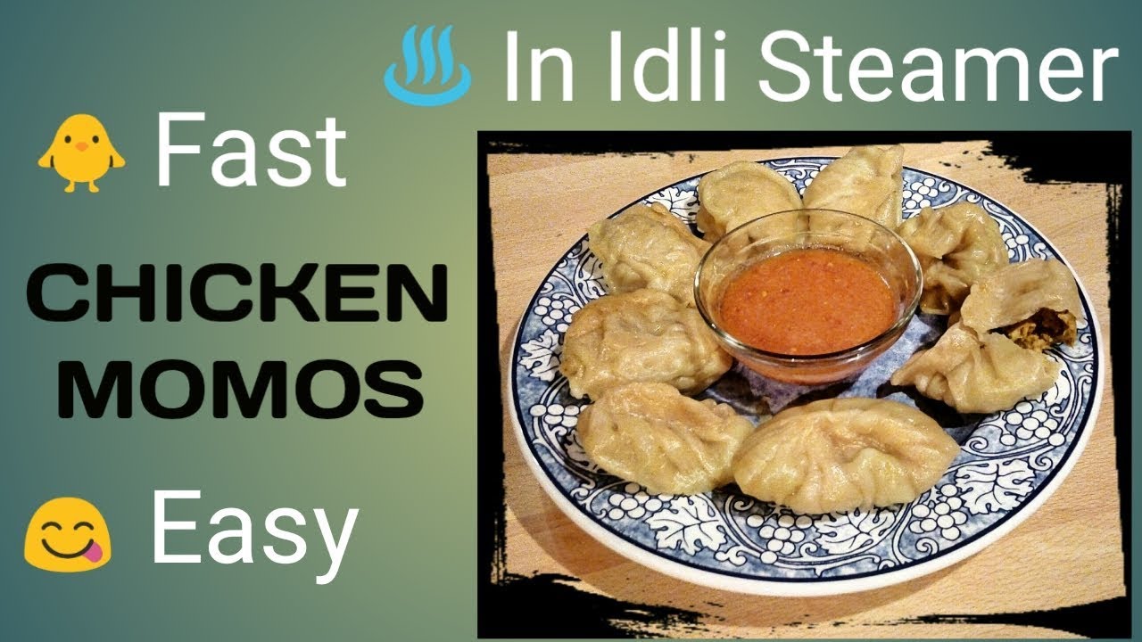 Chicken Momos Recipe In Idli steamer How to make Chicken Momos in