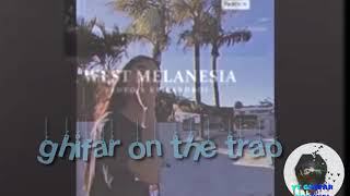 West Melanesia x keilanboi video lirik official