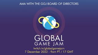Global Game Jam Presents: AMA with current GGJ Board Members