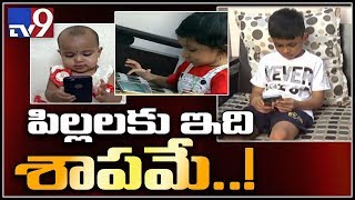 Smartphone addiction causing problems for Children - TV9 Net Worth