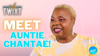 Meet Auntie Chantae! 💜 | In The Mix With Twixt - Meet The Cast