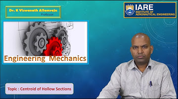 Centroid of Hollow Sections by Dr. K Viswanath Allamraju