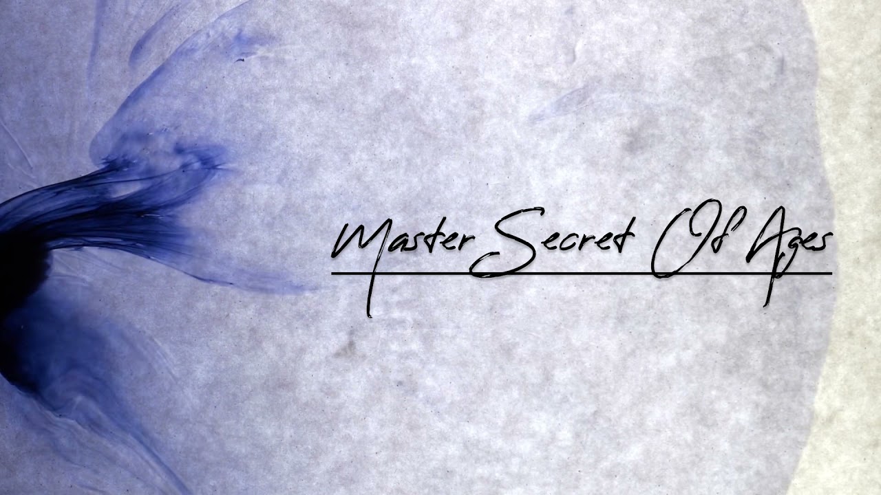 Master Secret of Ages - YouTube
