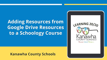 Adding Resources from Google Drive Resources to a Schoology Course