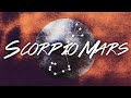 mars in scorpio, scorpio motivation | astrology for beginners